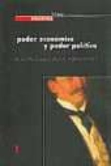 poder economico y poder politico-javier paniagua-9788460576129
