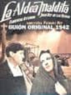 la aldea maldita: guion original 1942-9788460771029