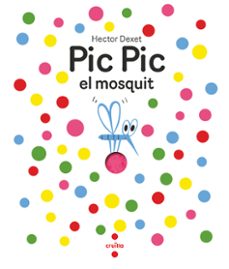 pic pic el mosquit-hector dexet-9788466156929