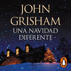 una navidad diferente-john grisham-9788466361729