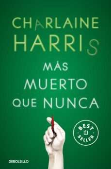 mas muerto que nunca (sookie stackhouse 5) (ebook)-charlaine harris-9788466373029