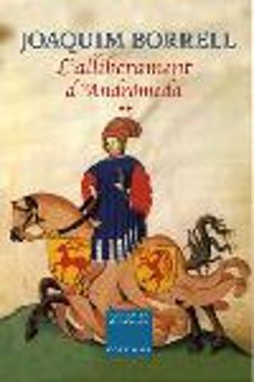 l alliberament d andromeda-joaquim borrell garcia-9788466404129