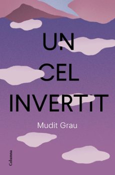un cel invertit-mudit grau guasch-9788466432429