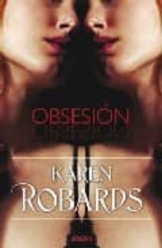 obsesion-karen robards-9788466638029