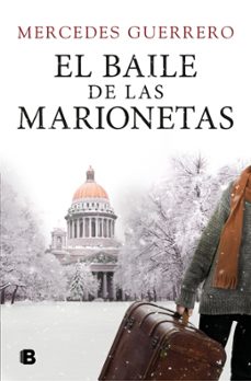 el baile de las marionetas-mercedes guerrero-9788466680929