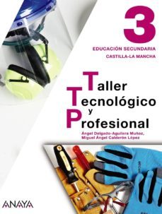 taller tecnologico y profesional 3.(castilla - la mancha)-9788466787529