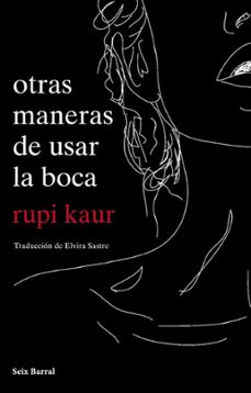 otras maneras de usar la boca (ebook)-9788467049329