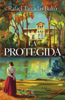la protegida-rafael tarradas bulto-9788467078329