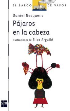 pajaros en la cabeza-daniel nesquens-9788467521429
