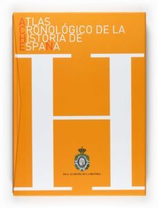 atlas cronologico de la historia de españa-9788467530629