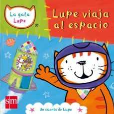 lupe viaja al espacio-9788467571929