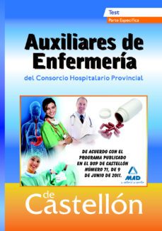 auxiliares de enfermeria del consorcio hospitalario de castellon. test parte especifica-9788467669329