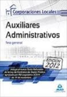 auxiliares administrativos de corporaciones locales. test general-9788467678529