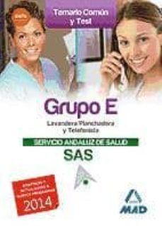 lavandera-planchadora grupo e del servicio andaluz de salud. temario comun y test-9788467698329