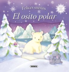felices sueños: el osito polar-9788467714029