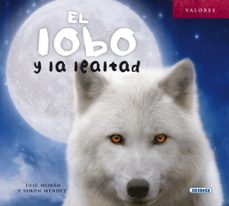 el lobo y la lealtad-9788467734829