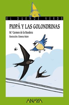 piopa y las golondrinas (el duende verde)-maria del carmen de la bandera-9788467829129