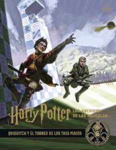 harry potter: los archivos de las peliculas 7: quidditch y el torneo de los tres magos-9788467939729