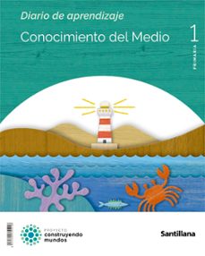 conocimiento del medio 1º educacion primaria mochila ligera construyendo mundos ed 2022-9788468072029