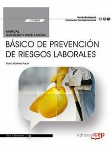 (FCOS02) MANUAL. BÁSICO DE PREVENCIÓN DE RIESGOS LABORALES . FORMACIÓN ...