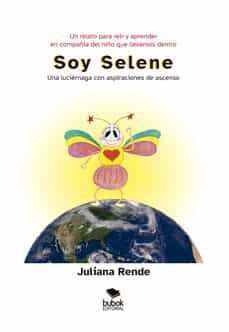soy selene-juliana rende-9788468566429