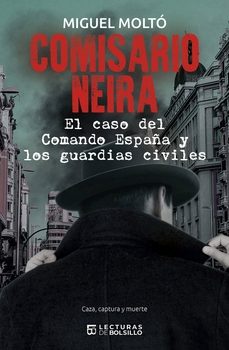 comisario neira-miguel molto-9788468578729