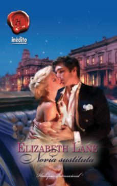 novia sustituta-elizabeth lane-9788468722429