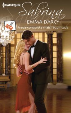 a sua conquista mais requintada (ebook)-emma darcy-9788468751429