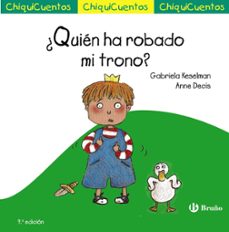 chiquicuentos 10 :¿quien ha robado mi trono?-9788469604229
