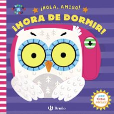 ¡hola, amigo! ¡hora de dormir!-9788469627129