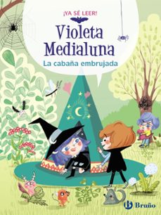 violeta medialuna 2. la cabaña embrujada-9788469640029