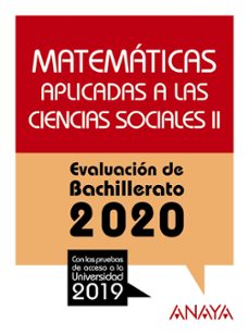 matematicas aplicadas a las ciencias sociales ii: evaluacion de bachillerato 2020 - prueba acceso universidad-ana isabel busto caballero-9788469873229