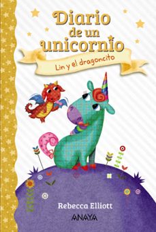 diario de un unicornio 2: lin y el dragoncito-rebecca elliot-9788469875629