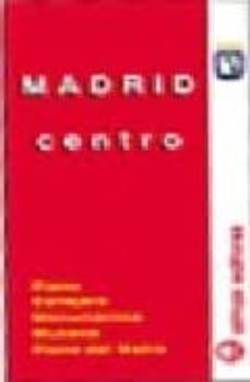plano madrid centro (1: 10000) (21ª ed.)-9788470101229