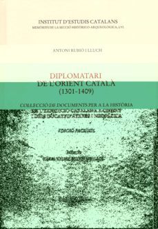 diplomatari de l orient catala (1301-1409) (edicio facsimil)-9788472836129