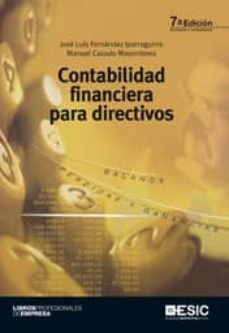 contabilidad financiera para directivos (7ª ed.)-9788473568029