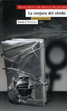 la conjura del olvido-nieves ibeas-9788474263329