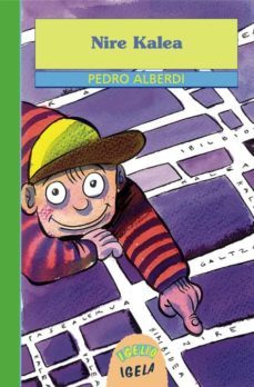 nire kalea-pedro alberdi-9788475687629