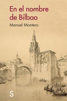 en el nombre de bilbao-9788477376729
