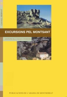 excursions pel montsant-antoni mª casas i ferrer-9788478268429