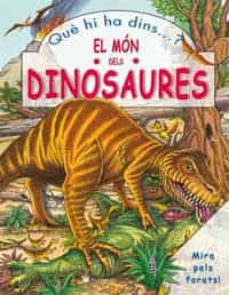 que hi ha dins de el mon dels dinosaures-9788478715329