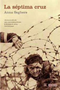 la septima cruz-anna seghers-9788478719129