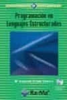 programacion en lenguajes estructurados (ciclo formativo - grado superior) (incluye cd-rom)-maria asuncion criado clavero-9788478976829