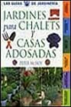 jardines para chalets y casa adosadas-peter mchoy-9788479015329