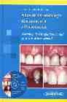 atlas de odontologia restauradora y periodoncia (+ cd-rom): works hop de cirugia periodontal para el practico general-9788479037529
