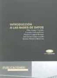 introduccion a las bases de datos-pilar arques corrales-lorenzo carbonell soto-9788479085629