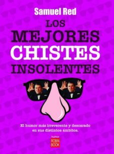 los mejores chistes insolentes-9788479279929