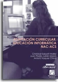 adaptacion curricular: aplicacion informatica nac-acs-9788480213929