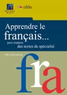 apprendre le francais    pour traduire des textes de specialite-pilar civera garcia-9788480218429