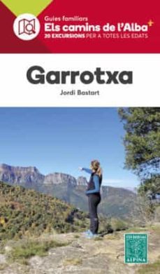els camins de l alba. garrotxa-jordi bastart-9788480909129